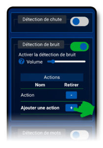 Bouton « Ajouter une action » dans les réglages d'une détection