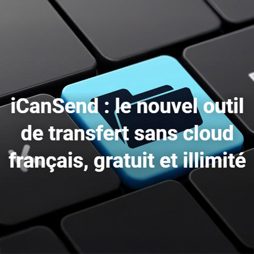 Illustration de l'article de Comment ça marche sur iCanSend
